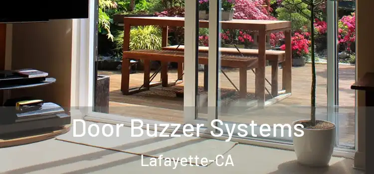 Door Buzzer Systems Lafayette-CA