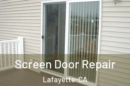  Screen Door Repair Lafayette-CA